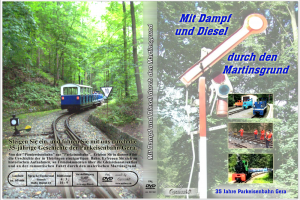 „Mit Dampf und Diesel durch den Martinsgrund - Geras Parkeisenbahn